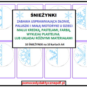 zajęcia plastyczne, śnieżynki, usprawnianie dłoni i paluszków, mała motoryka - pdf