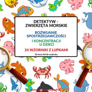 spostrzegawczość, percepcja wzrokowa, zwierzęta morskie, zabawa w detektywa - pdf