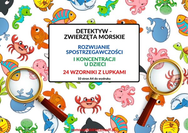 spostrzegawczość, percepcja wzrokowa, zwierzęta morskie, zabawa w detektywa - pdf