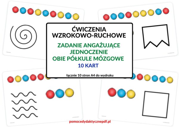 ĆWICZENIA WZROKOWO-RUCHOOWE, ĆWICZENIA MÓZGU, PRACA DLA OBU PÓŁKUL, POMOC PDF