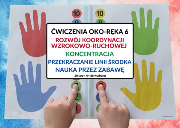 ćwiczenia oko ręka, koordynacja wzrokowo-ruchowa, koncentracja, przekraczanie linii środka - pdf