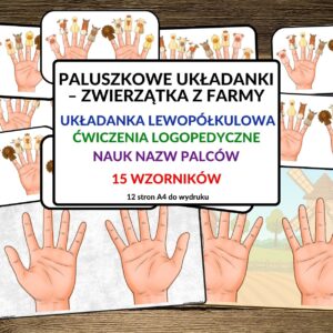 układanka lewopółkulowa, zwierzęta, farma, nauka nazw paluszków , ćwiczenia paluszkowe - pdf