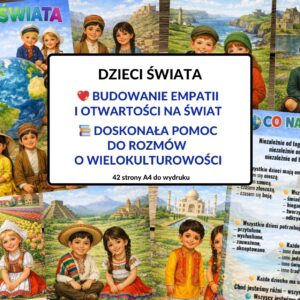 Budowanie empatii i otwartości na świat, Doskonała pomoc do rozmów o wielokulturowości, dzieci świata - pdf