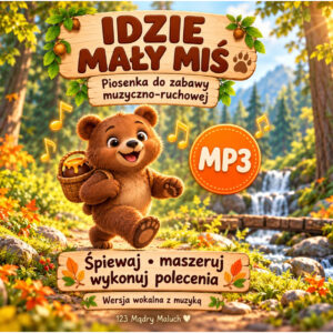 IDZIE MAŁY MIŚ